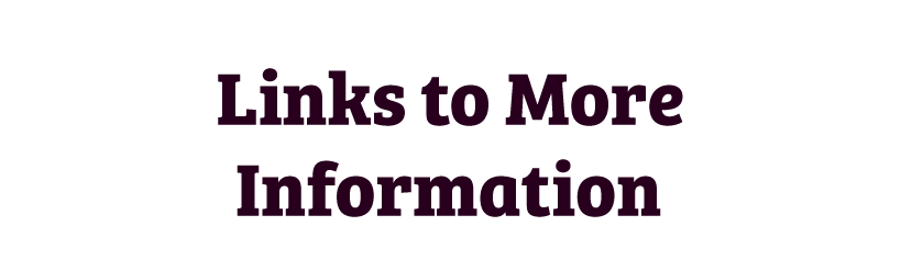 Links to more information
