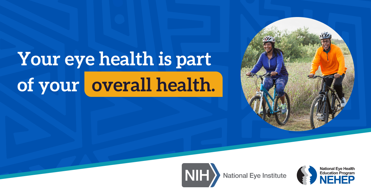 Social media graphic with a photo of a Black/African American couple riding bicycles next to the text "Your eye health is part of your overall health."