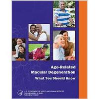 Age-Related Macular Degeneration: What You Should Know